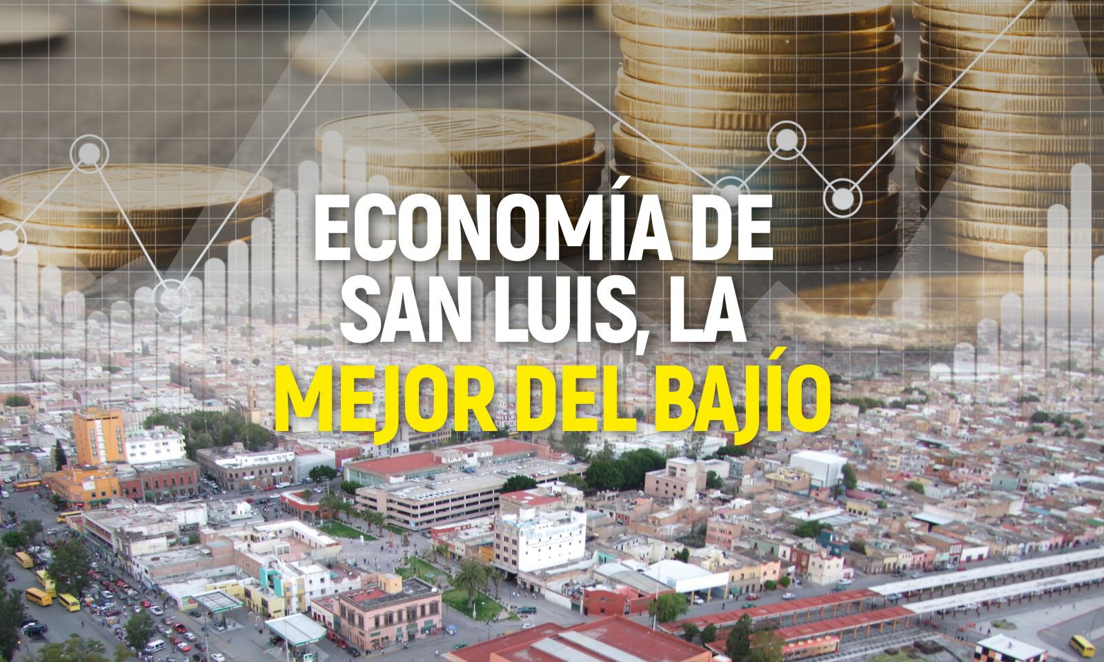 Slp La Mejor Econom A Del Baj O